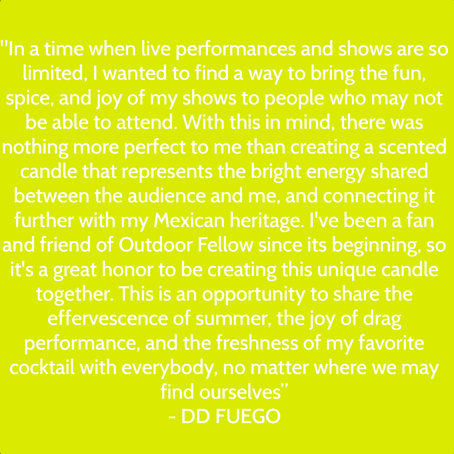 Outdoor Fellow x DD Fuego No.21 Spicy Margarita Candle